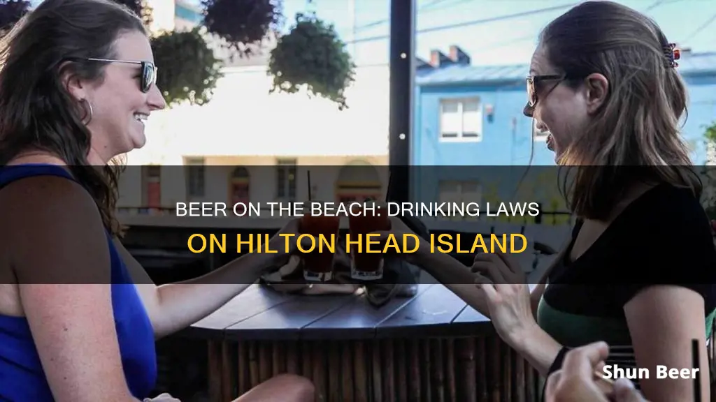 can you drink beer on hilton head beach