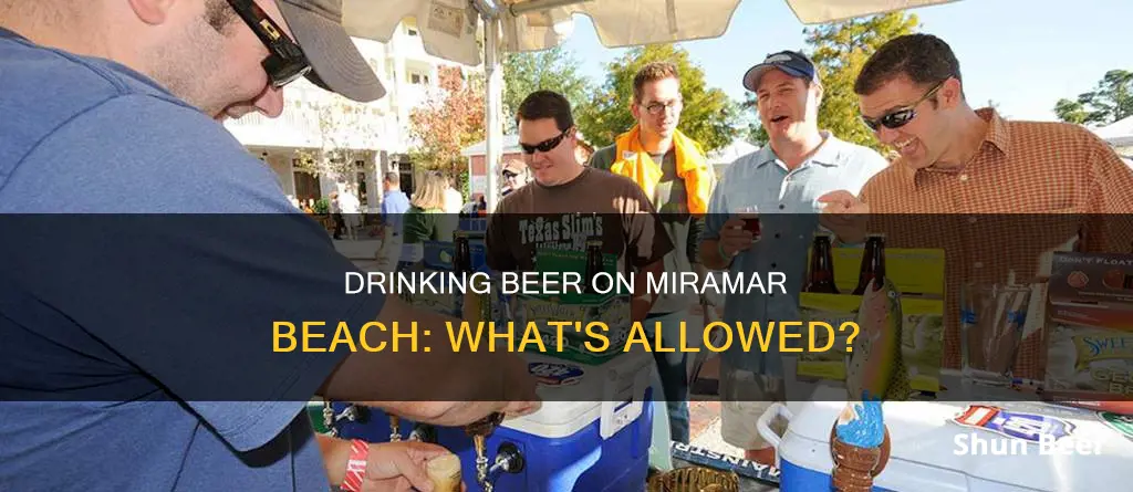 can you drink beer on miramar beach