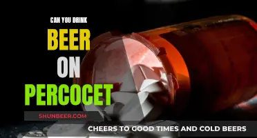 Beer and Percocet: A Risky Mix?