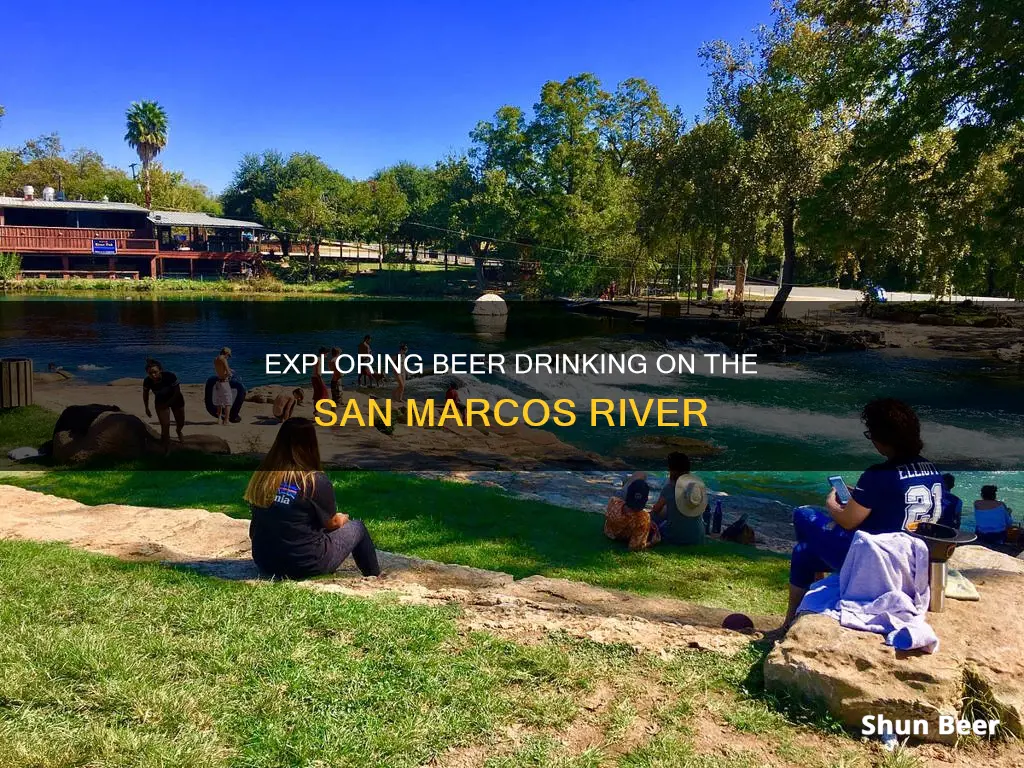 can you drink beer on the san marcos river