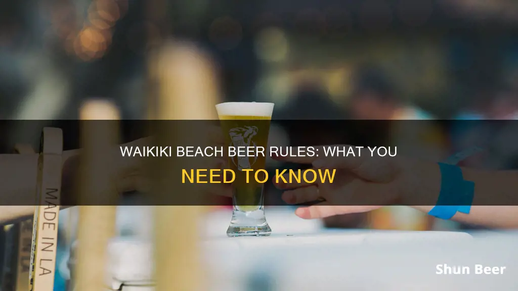 can you drink beer on waikiki beach