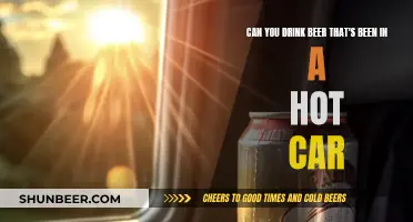 Hot Car Beer: Is It Safe to Drink?