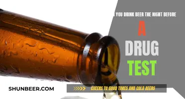 Will Beer Affect Drug Test Results?