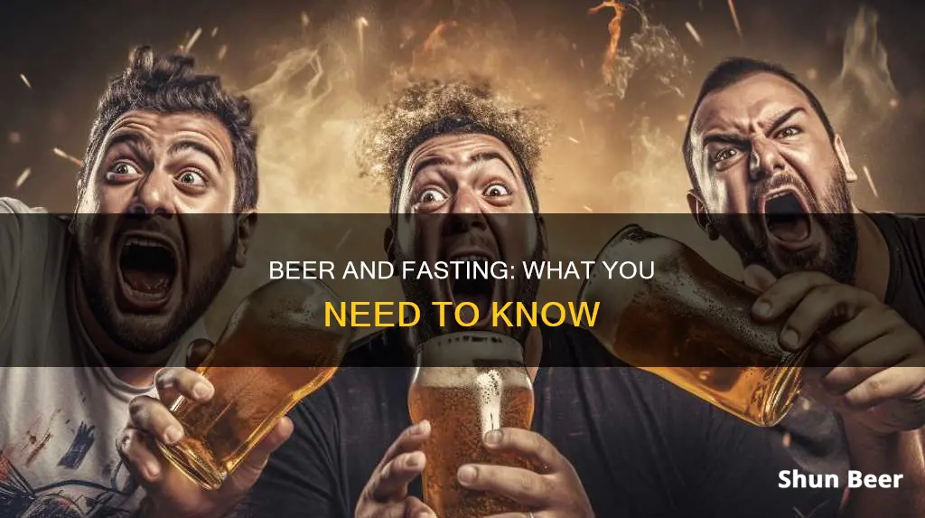 can you drink beer when fasting