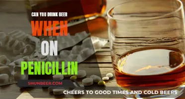 Beer and Penicillin: A Risky Mix?