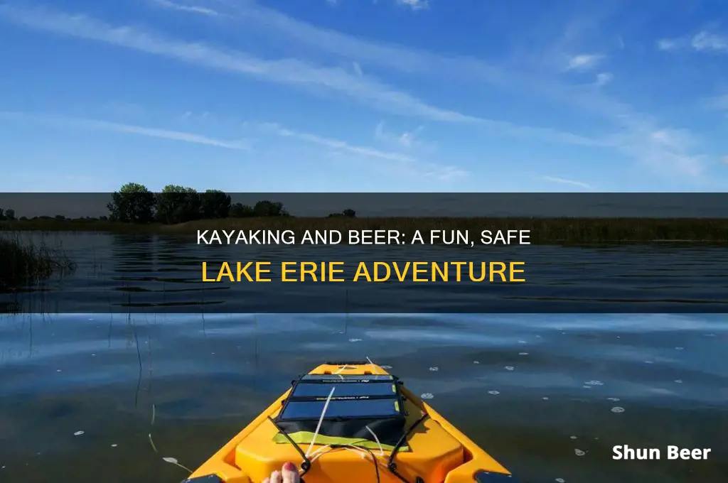 can you drink beer while kayaking lake erir