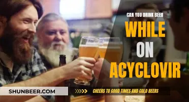 Beer and Acyclovir: Is It Safe to Mix?