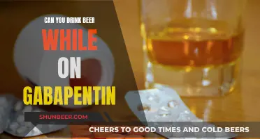 Beer and Gabapentin: What You Need to Know