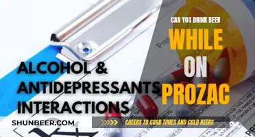 Beer and Prozac: What You Need to Know