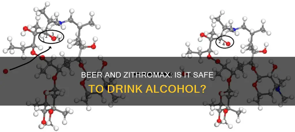 can you drink beer while on zithromax