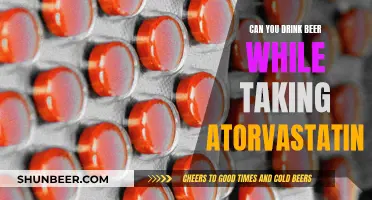 Beer and Atorvastatin: Is It Safe to Drink?