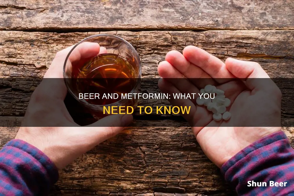 can you drink beer while taking metformin