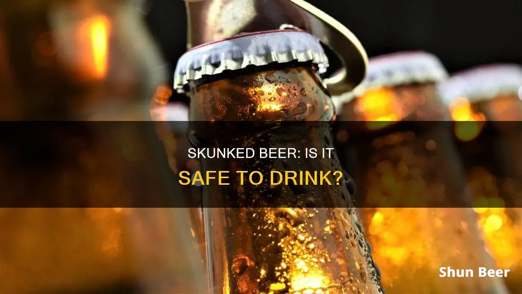 can you drink skunked beer