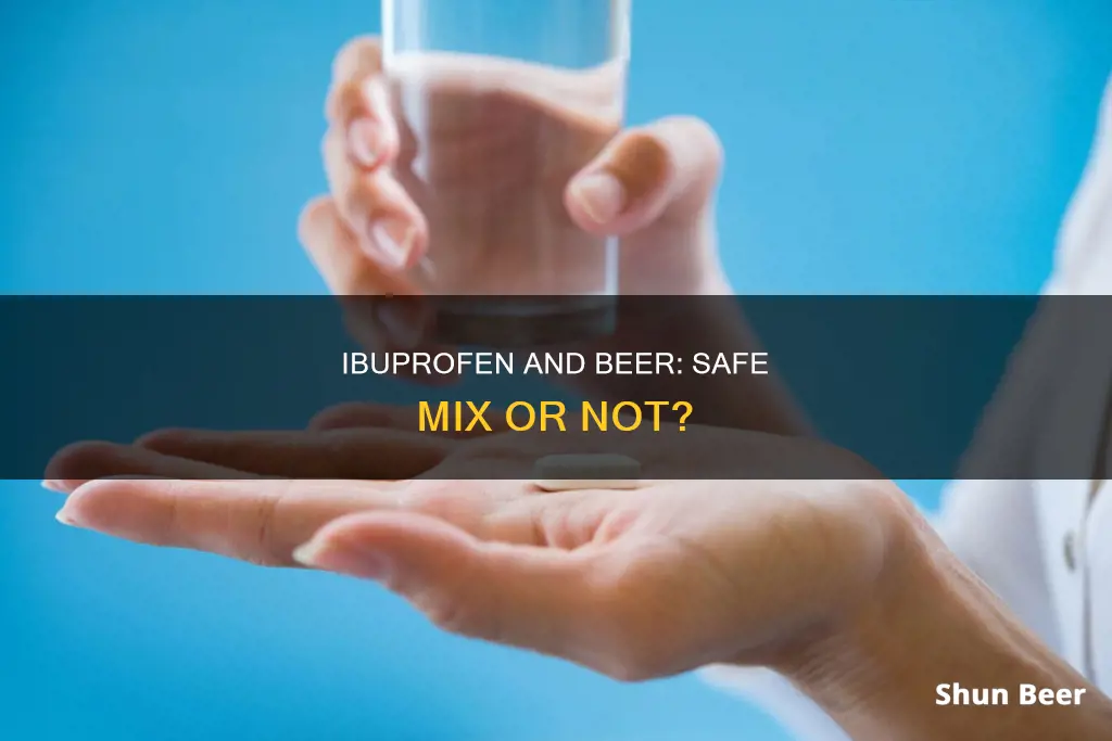 can you take ibuprofen after drinking a beer