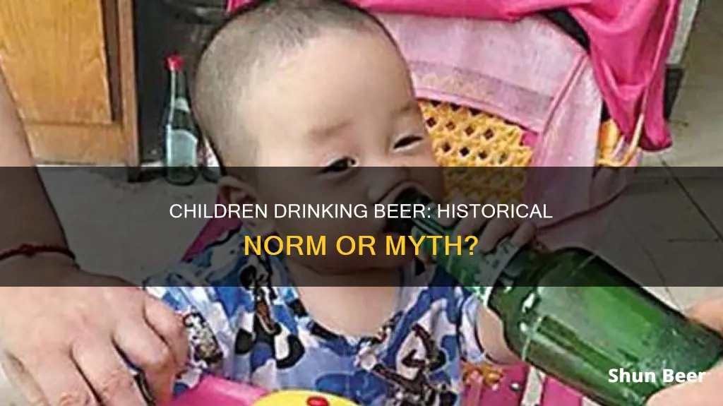 did children drink beer in the past