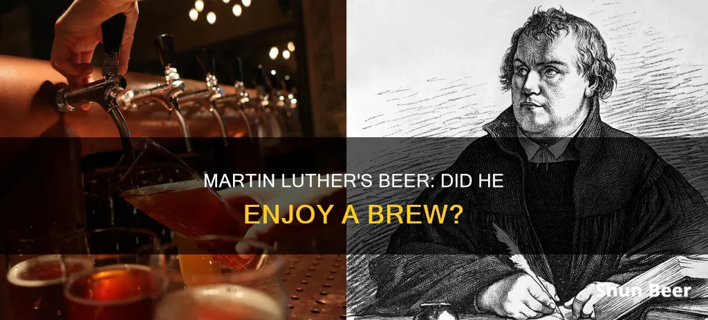 did martin luther drink beer