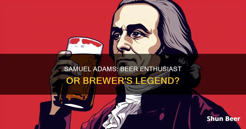 did samuel adams drink beer