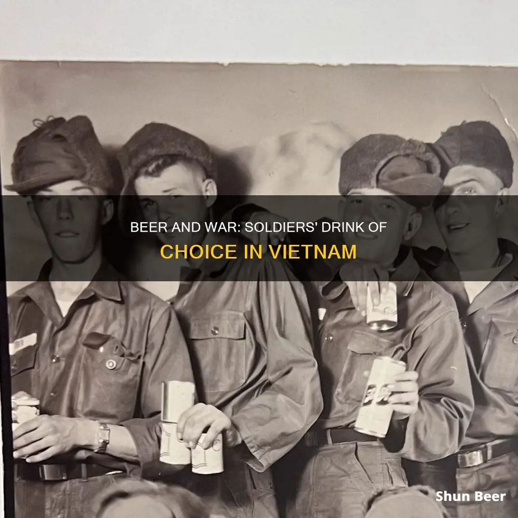 did soldiers drink beer in vietnam