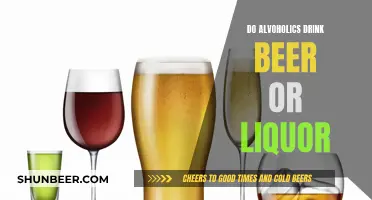 Beer or Liquor: What Do Alcoholics Prefer?