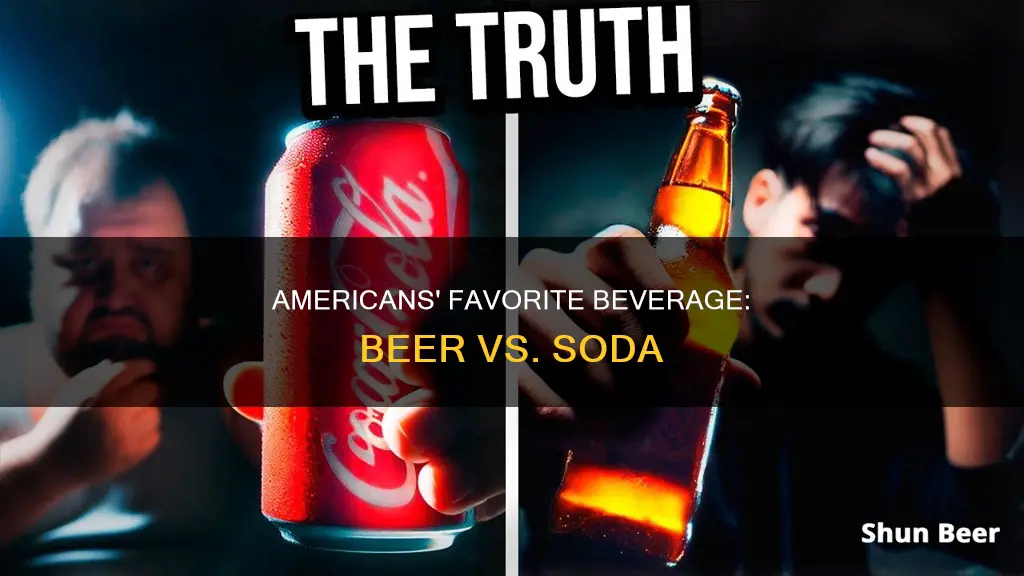 do americans drink more soda or beer