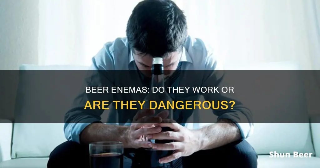 do beer enemas work