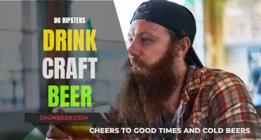 Hipsters and Craft Beer: A Cultural Obsession?