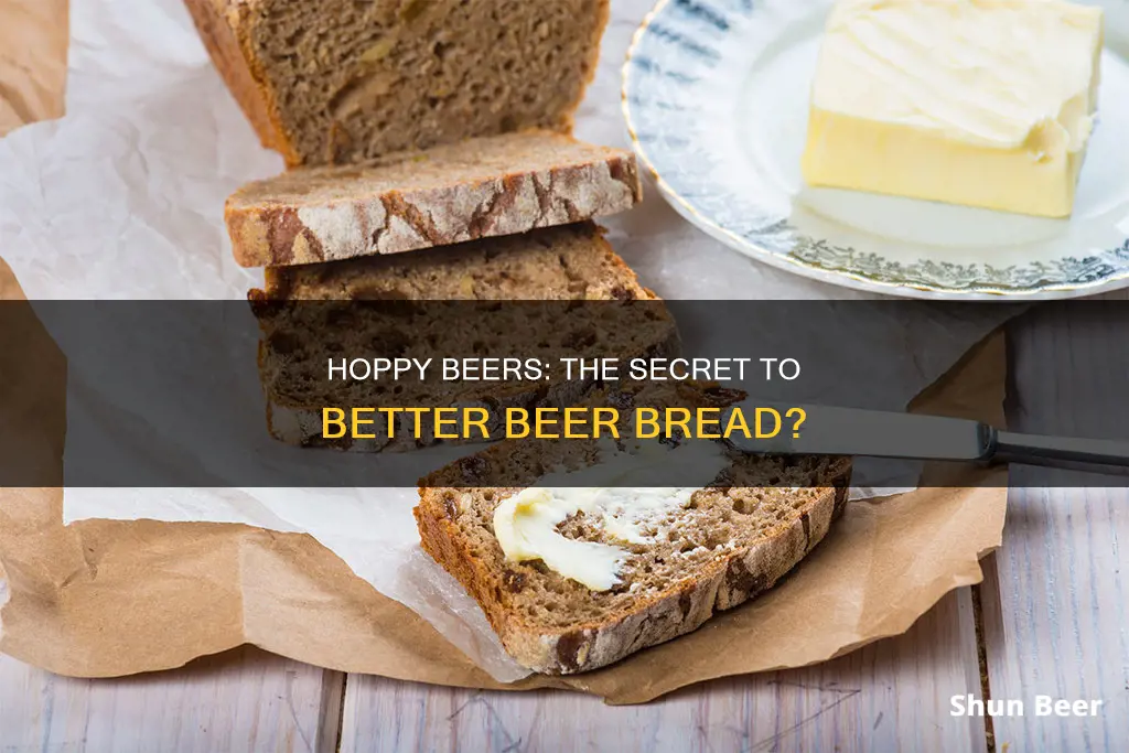 do hoppy beers work well for beer bread