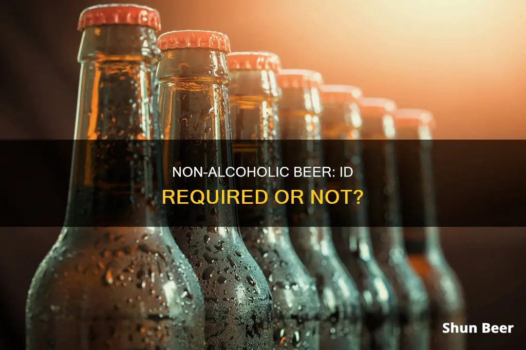 do i need an id yo buy nonalcoholic beer