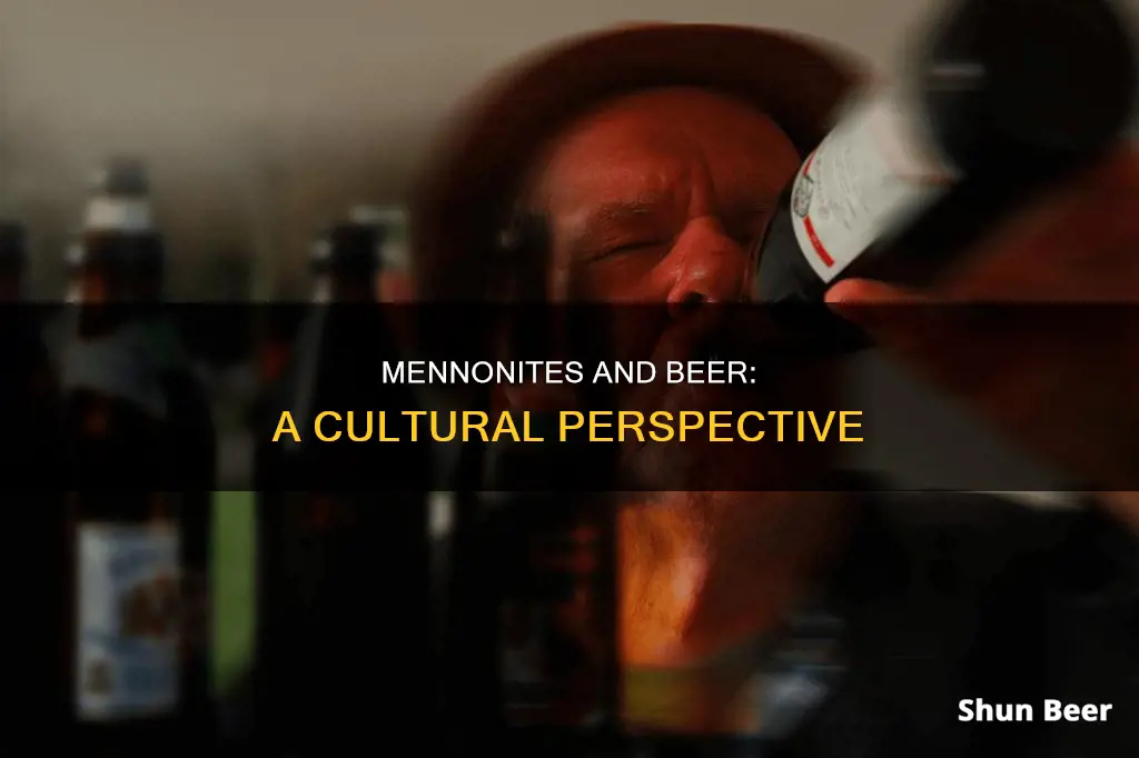 do mennonites drink beer