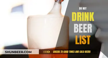 Beer Abstinence: The Don't-Drink List