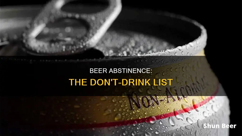 do not drink beer list