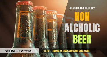 Non-Alcoholic Beer: ID Required or Not?