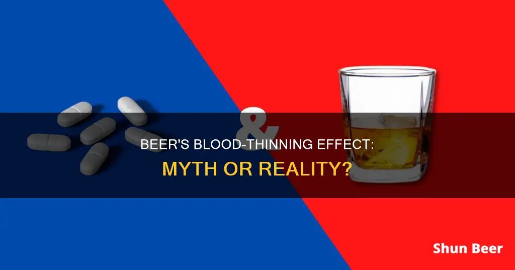 does beer work as a blood thinner