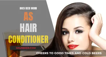 Beer as a Hair Conditioner: Does it Work?