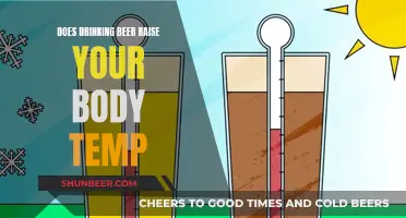 Beer Drinking: Raising Body Temperature?