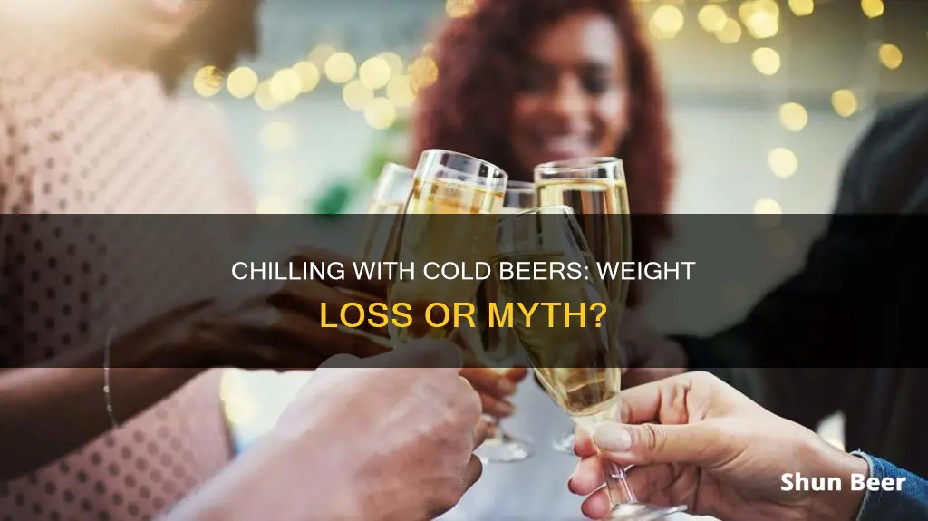 does drinking cold beers make you lose weight