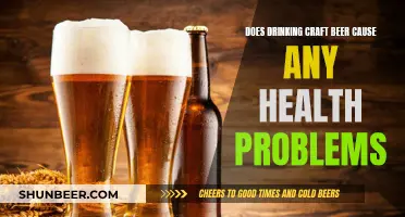 Craft Beer: Health Benefits or Health Risks?