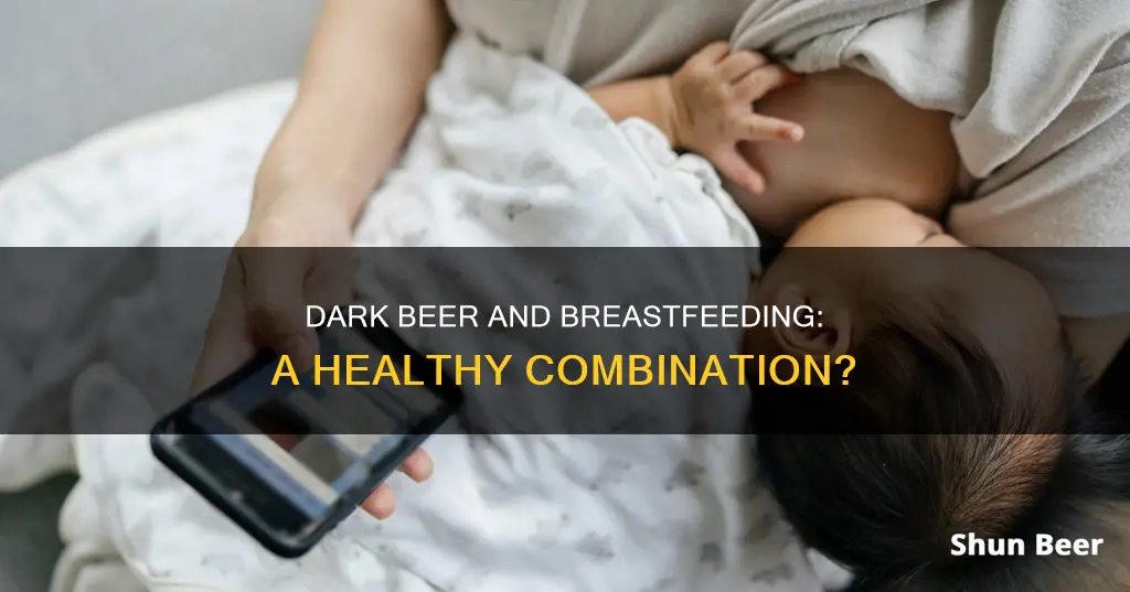 does drinking dark beer help with breastfeeding