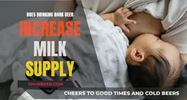 Dark Beer and Breast Milk: Does Drinking Help or Hinder?