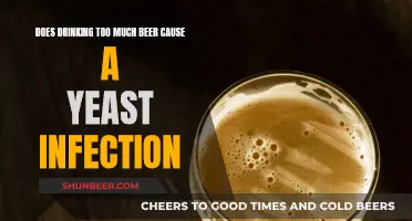 Beer Overload: Yeast Infection Culprit?