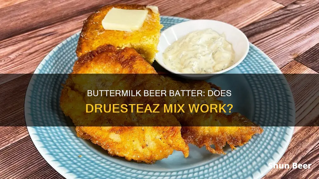 does drusteaz buttermilk work for.beer batter