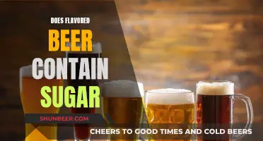 Flavored Beer: Sugar or Not?