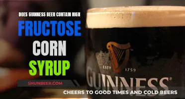 Guinness Beer: High-Fructose Corn Syrup Content Explored