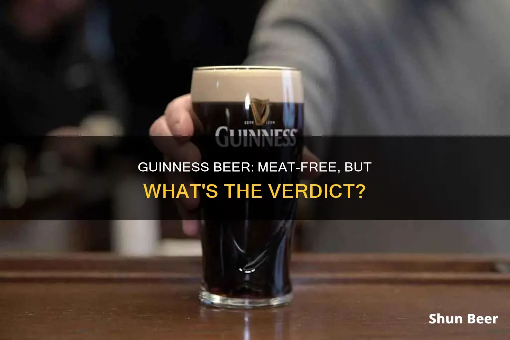 does guinness beer have meat in it