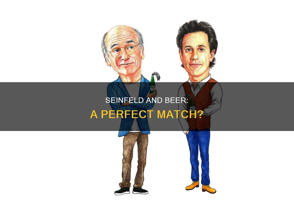 does jerry seinfeld drink beer