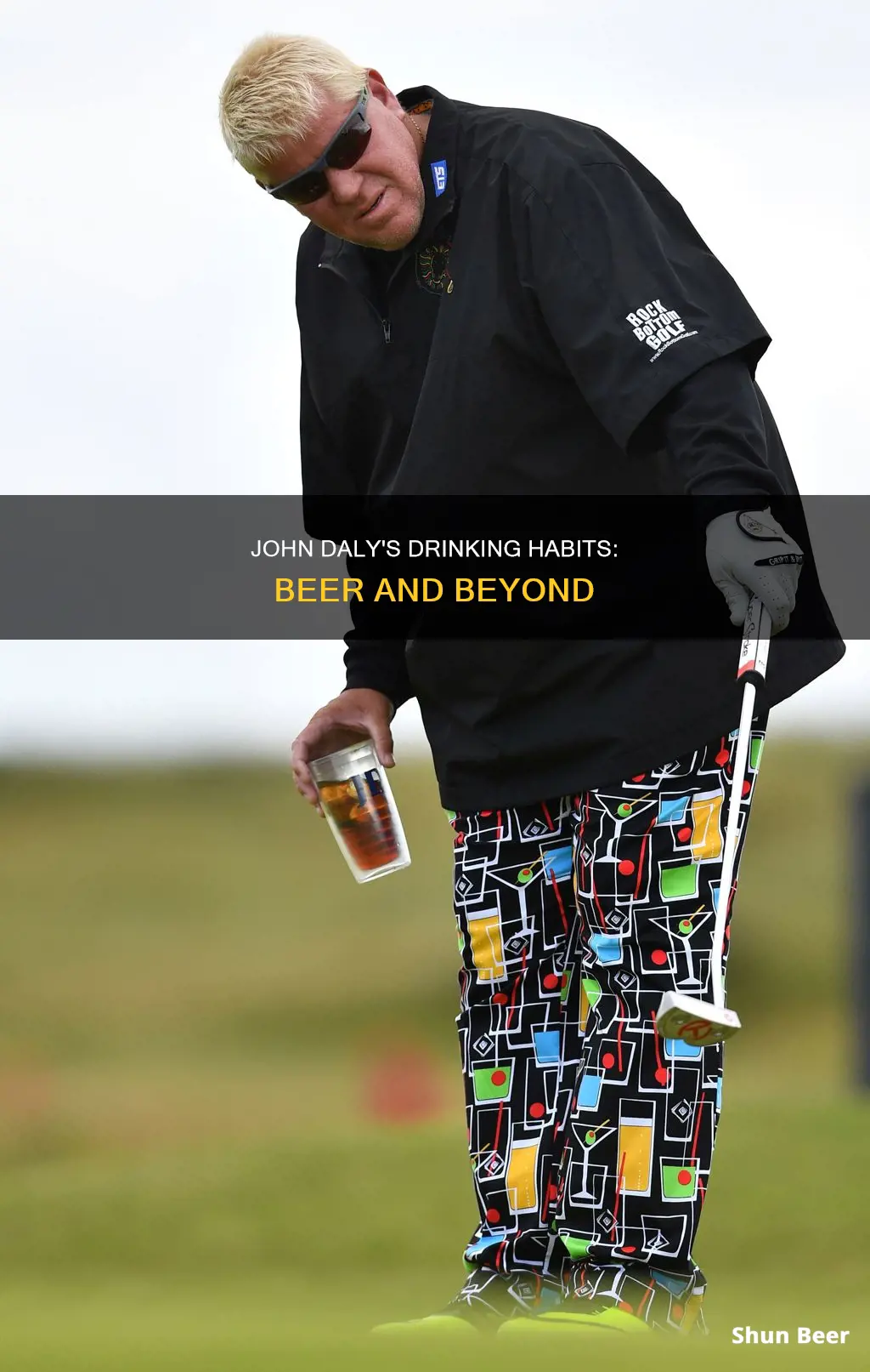 does john daly drink beer