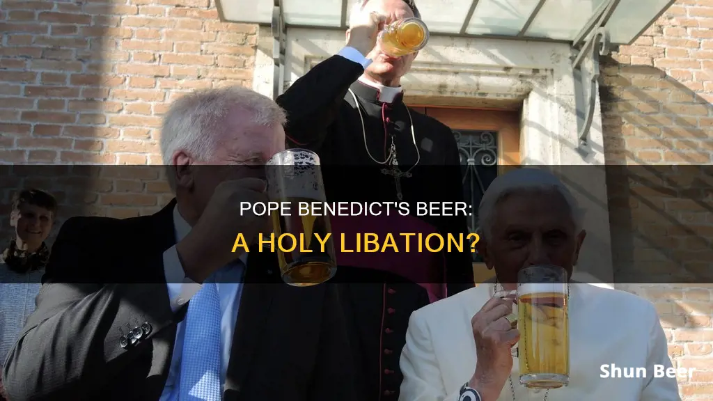 does pope benedict drink beer