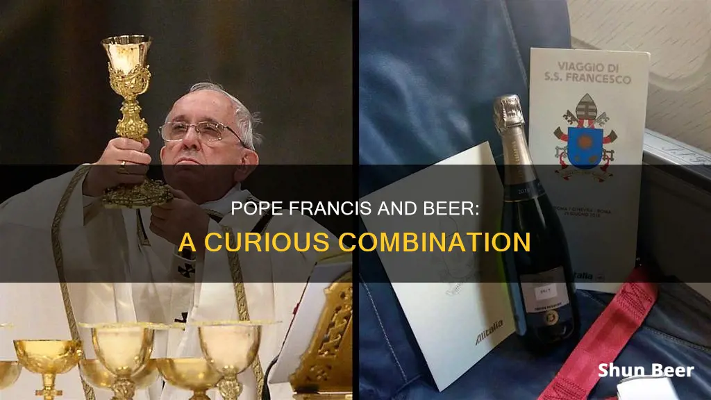 does pope francis drink beer