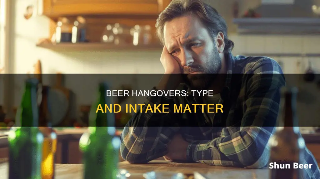 does the type of beer you drink affect the hangover