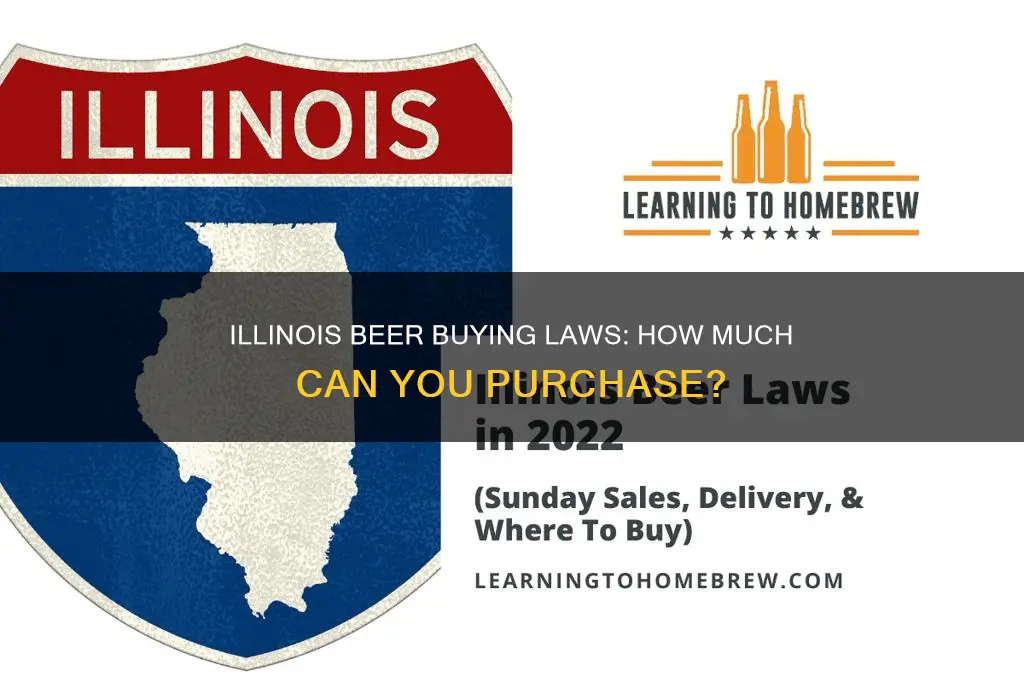 how beer can you buy at once in illinois